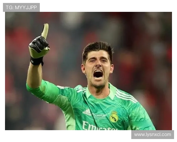 库尔图瓦无可争议皇马最佳门将 库尔图瓦无可争议皇马最佳门将